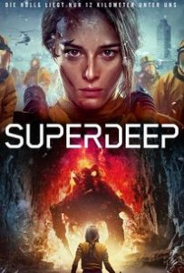 ดูหนัง The Superdeep (2020) มฤตยูสยองใต้พิภพ