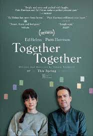 ดูหนังฝรั่ง Together Together (2021) เต็มเรื่อง ไม่มีโฆษณาดูฟรี