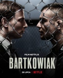 ดูหนัง BartKowiak (2021) บาร์ตโคเวียก: แค้นนักสู้ | Netflix เต็มเรื่อง
