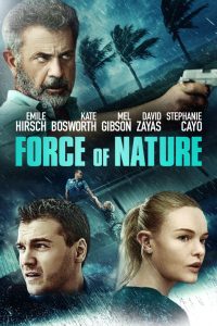 ดูหนังแอคชั่น Force of Nature (2020) ฝ่าพายุคลั่ง