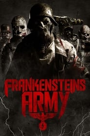 ดูหนังสยองขวัญ Frankenstein's Army (2013)