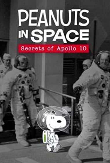 ดูการ์ตูน Peanuts in Space Secrets of Apollo 10 (2019) HD เต็มเรื่อง