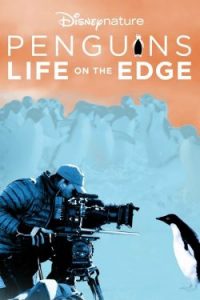 ดูสารคดี Penguins: Life on the Edge (2020) HD เต็มเรื่อง ดูออนไลน์ฟรี