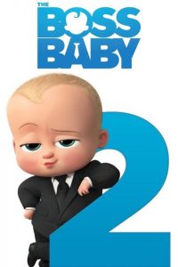The Boss Baby: Family Business (2021) เดอะ บอส เบบี้ 2 เต็มเรื่อง