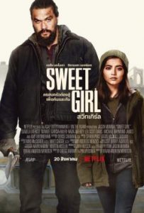 ดูหนัง Sweet Girl (2021) สวีทเกิร์ล | Netflix