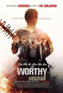 ดูหนังฝรั่ง The Worthy (2016) ผู้อยู่รอด