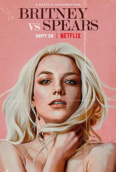 ดูสารคดี Britney vs Spears (2021) | Netflix เต็มเรื่อง ดูหนังฟรีออนไลน์