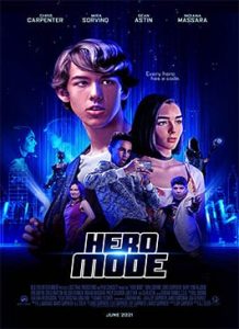 ดูหนังฝรั่ง Hero Mode (2021) HD เต็มเรื่องซับไทย ดูหนังฟรีออนไลน์