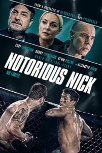 ดูหนัง Notorious Nick (2021)