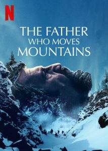 ดูหนัง The Father Who Moves Moutains (2021) ภูเขามิอาจกั้น ซับไทยเต็มเรื่อง