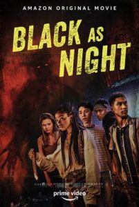 Black as Night (2021) หนังสยองขวัญระทึกขวัญเต็มเรื่อง ดูหนังฟรีออนไลน์