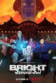 Bright Samurai Soul 2021 ไบรท์ จิตวิญญาณซามูไร | Netflix ดูฟรีเต็มเรื่อง