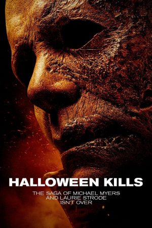 ดูหนัง Halloween Kills 2021 ฮาโลวีนสังหาร HD เต็มเรื่อง ดูฟรีออนไลน์
