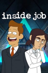ดูการ์ตูน Inside Job (2021) บริษัทรับจ้างป่วน | Netflix HD เต็มเรื่อง