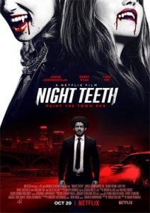ดูหนังใหม่ Night Teeth (2021) เขี้ยวราตรี | Netflix เต็มเรื่อง ดูฟรีออนไลน์