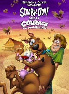 Straight Outta Nowhere Scooby-Doo! Meets Courage The Cowardly Dog (2021)