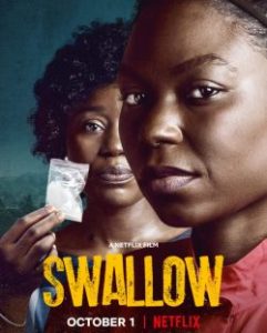 Swallow (2021) กล้ำกลืน | Netflix ซับไทย เต็มเรื่อง ดูหนังฟรีออนไลน์
