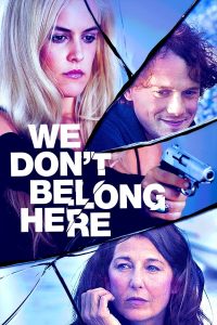 ดูหนัง We Don't Belong Here (2017) บ้านเพี้ยนลับซ่อนเร้น เต็มเรื่อง