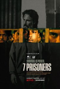 ดูหนัง 7 Prisoners (2021) 7 นักโทษ | Netflix เต็มเรื่องซับไทยไม่มีโฆณาคั่น