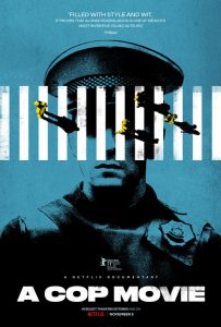 ดูสารคดี A Cop Movie (2021) ตำรวจเม็กซิโก | Netflix HD ซับไทยเต็มเรื่อง