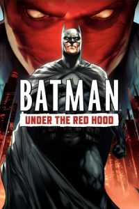 ดูหนังการ์ตูนอนิเมชั่นออนไลน์ Batman Under the Red Hood (2010) แบทแมน ศึกจอมวายร้ายหน้ากากแดง