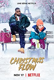 Christmas Flow (2021) คริสต์มาส โฟลว์ | Netflix ดูซีรี่ย์ฟรีออนไลน์