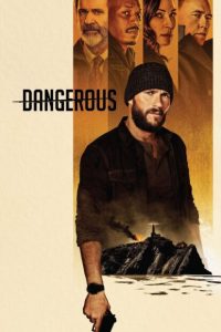 ดูหนัง Dangerous (2021) HD ซับไทยเต็มเรื่อง ดูหนังฟรีออนไลน์