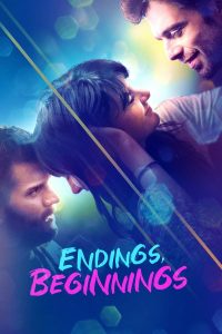 Endings Beginnings (2019) ระหว่าง...รักเรา HD ดูหนังฝรั่งดราม่าเต็มเรื่อง