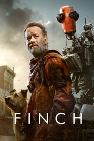 Finch (2021) ฟินช์ ซับไทย ดูฟรีเต็มเรื่อง ดูหนังใหม่แนวภัยพิบัติถล่มโลก