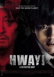 ดูหนังเกาหลี Hwayi: A Monster Boy (2013) ฮวาอี: เด็กปีศาจ เต็มเรื่อง