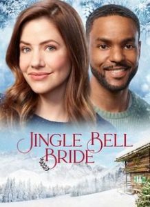 ดูหนังฝรั่ง Jingle Bell Bride (2020) HD ซับไทยเต็มเรื่อง ดูหนังฟรีออนไลน์