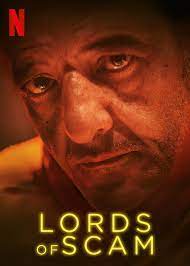 ดูสารคดี Lords Of Scam (2021) ราชา 18 มงกุฎ | Netflix เต็มเรื่อง