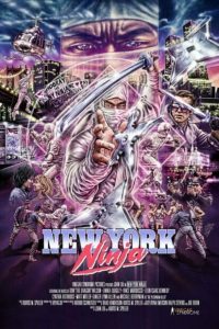 ดูหนัง New York Ninja (2021) ซับไทยเต็มเรื่อง ภาพยนตร์แอคชั่น