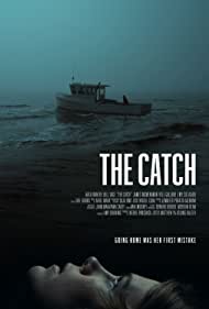 The Catch (2020) HD ซับไทยต็มเรื่อง ภาพยนตร์ดราม่าดูฟรีออนไลน์