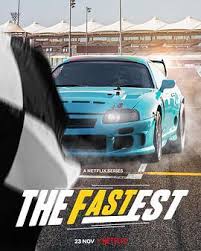 ดูซีรี่ย์ฝรั่ง The Fastest (2021) เจ้าความเร็ว | Netflix ซับไทย