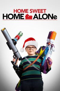 ดูหนังตลก Home Sweet Home Alone (2021) โฮมสวีท โฮมอโลน เต็มเรื่อง