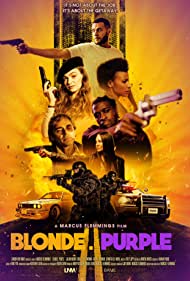 ดูหนัง Blonde. Purple (2021) เต็มเรื่อง ภาพยนตร์อาชญากรรมดราม่าระทึกขวัญ