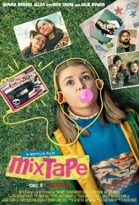 ดูหนัง Mixtape (2021) มิกซ์เทป | Netflix เต็มเรื่อง หนังใหม่ดูฟรี