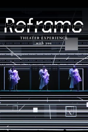 ดูหนังออนไลน์ฟรี Reframe THEATER EXPERIENCE with you 2020 คอนเสิร์ตผ่านจอ | Netflix