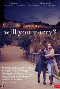Will You Marry? (2021) แต่งกันไหม HD เต็มเรื่อง ดูหนังฟรีออนไลน์