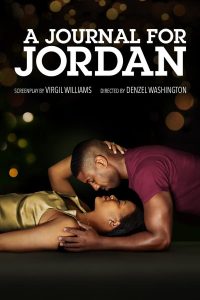 ดูหนังฝรั่งดราม่า A Journal for Jordan (2021) HD ซับไทยเต็มเรื่อง