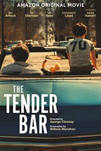 ดูหนังดราม่า The Tender Bar (2021) สู่ฝันวันรัก HD ซับไทยเต็มเรื่อง