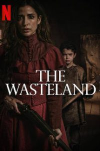 ดูหนัง The Wasteland (2022) แผ่นดินร้าง | Netflix HD เต็มเรื่อง