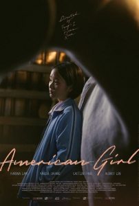 ดูหนังจีน American Girl (2021) อเมริกัน เกิร์ล HD บรรยายไทยเต็มเรื่อง