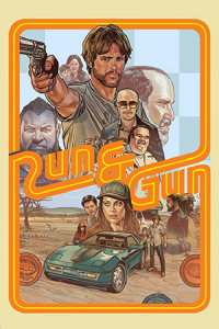 Run & Gun (2022) HD ซับไทยเต็มเรื่อง ดูหนังแอคชั่นระทึกขวัญไม่มีโฆณาคั่น