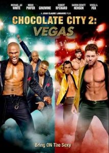 ดูหนังฝรั่งดราม่า Chocolate City Vegas Strip (2017) HD เต็มเรื่องไม่มีโฆณาคั่น