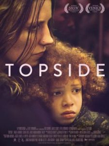 Topside (2020) HD บรรยายไทย ดูหนังฝรั่งดราม่าเต็มเรื่องดูฟรีไม่มีโฆณาคั่น