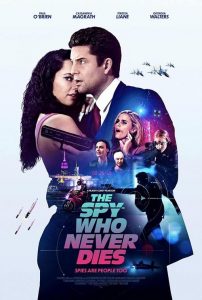 ดูหนัง The Spy Who Never Dies (2022) HD เต็มเรื่องดูหนังฟรีไม่มีโฆณาคั่น