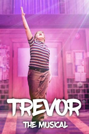 Trevor The Musical 2022 เทรเวอร์ เดอะมิวสิคัล | Disney+ เต็มเรื่อง