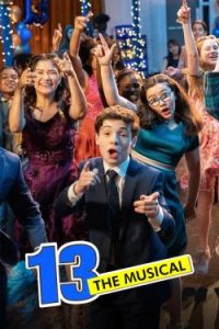 ดูหนัง 13: The Musical (2022) พากย์ไทย+ซับไทย HD เต็มเรื่อง ดูฟรีออนไลน์